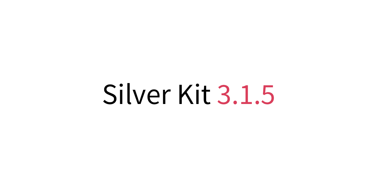 Обложка поста Дайджест обновлений Silver Kit